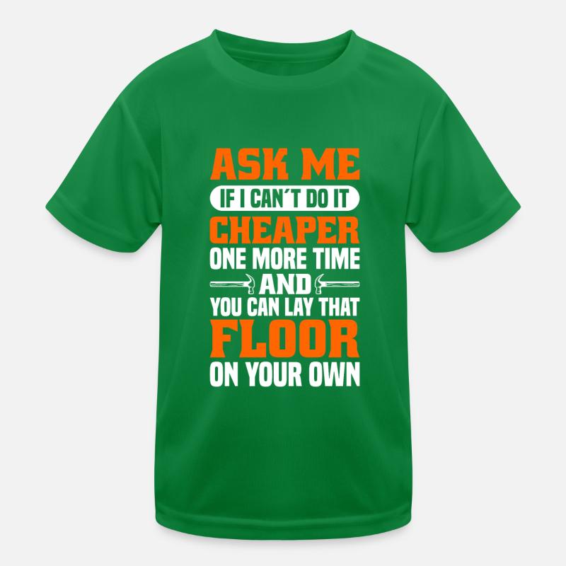Flooring Flooring Installer Tiler Flooring Kids Functional T-Shirt