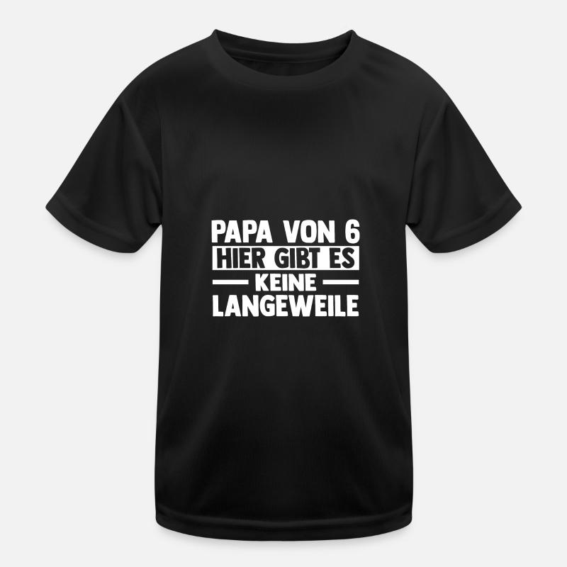 Papa Von 6 Kindern Kinder Funktions-T-Shirt