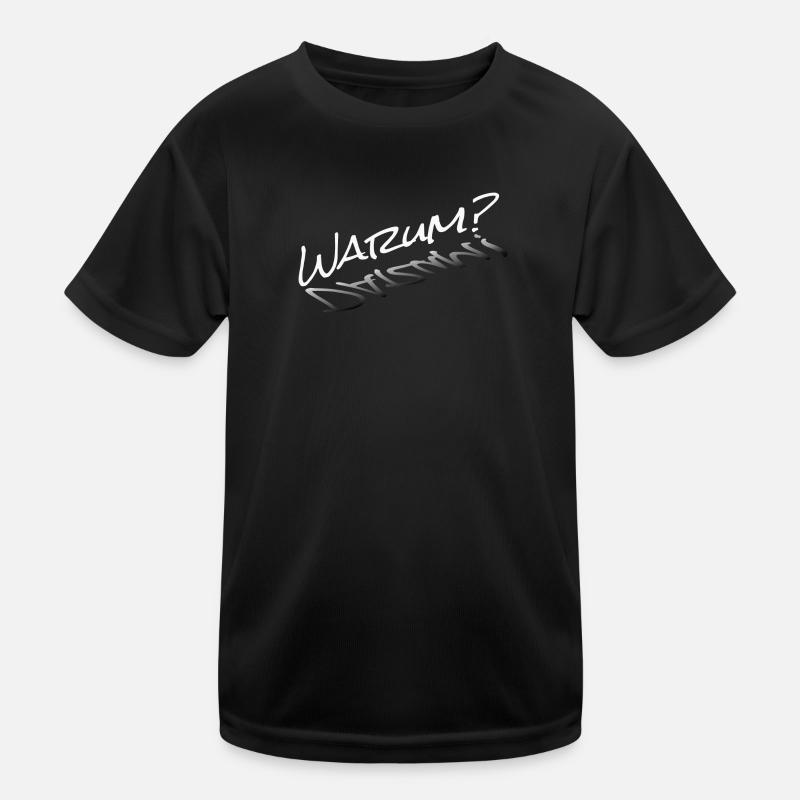 Warum? Kinder Funktions-T-Shirt