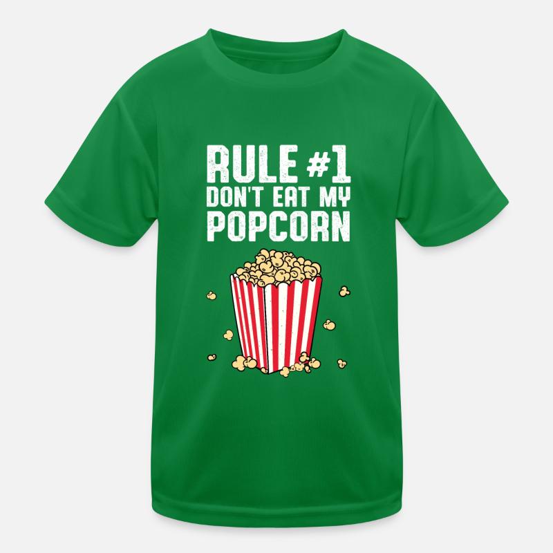 Cinema Snack Rule Number One Don't Eat My Popcorn Kinder Funktions-T-Shirt