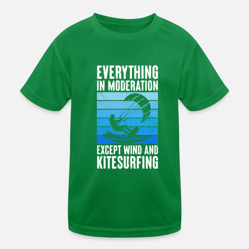 Everything In Moderation Except Wind And Kids Functional T-Shirt