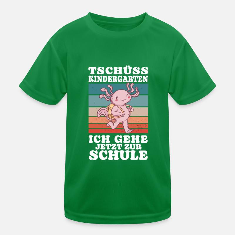 Axolots Einschulung Tschüss Kindergarten Kinder Funktions-T-Shirt