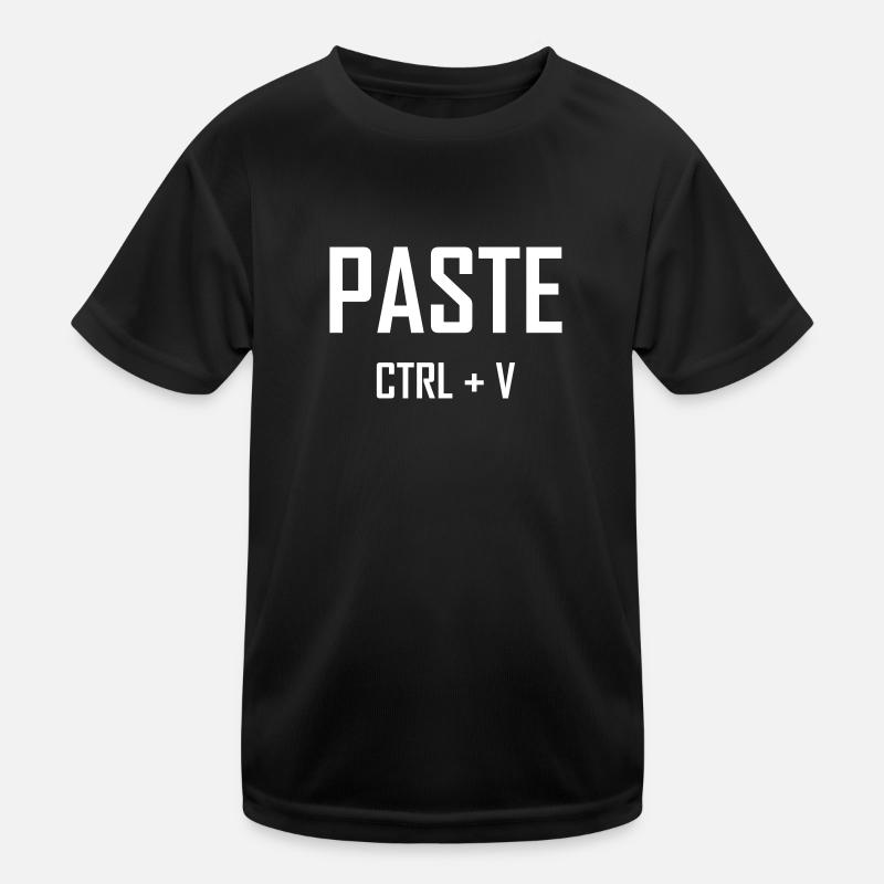 Paste Ctrl V - Father Son Shirt - Kids Functional T-Shirt - black