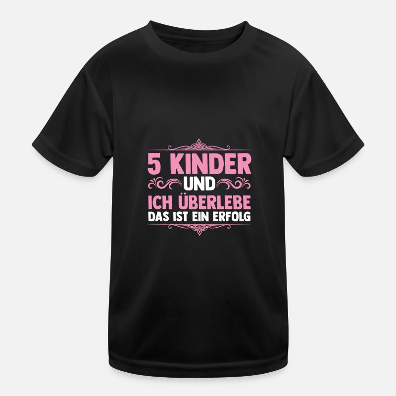 Mama Von 5 Kindern Kinder Funktions-T-Shirt