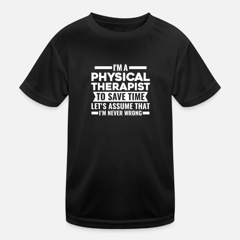 Physiotherapeut Physiotherapeut Jobgeschenk Kinder Funktions-T-Shirt