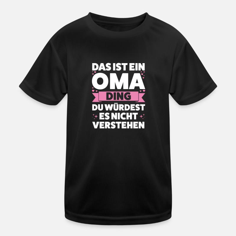 Oma Großmutter Großmütter Geschenk Kinder Funktions-T-Shirt