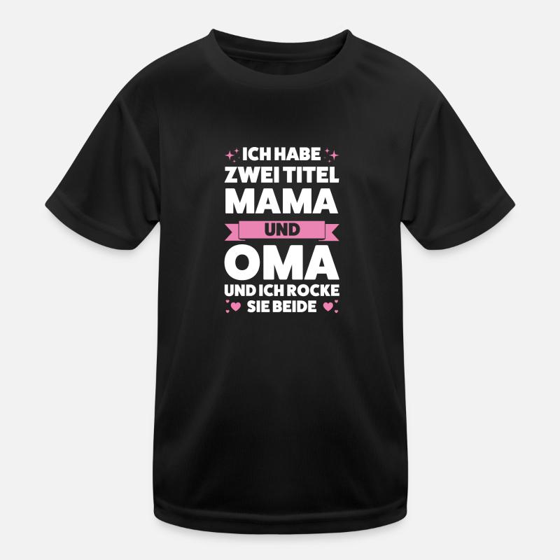 Oma Großmutter Großmütter Geschenk Kinder Funktions-T-Shirt