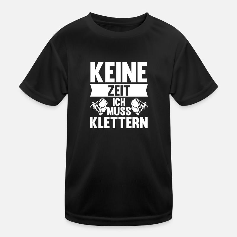 Berge Klettern Kletter Geschenk - Kinder Funktions-T-Shirt - Schwarz