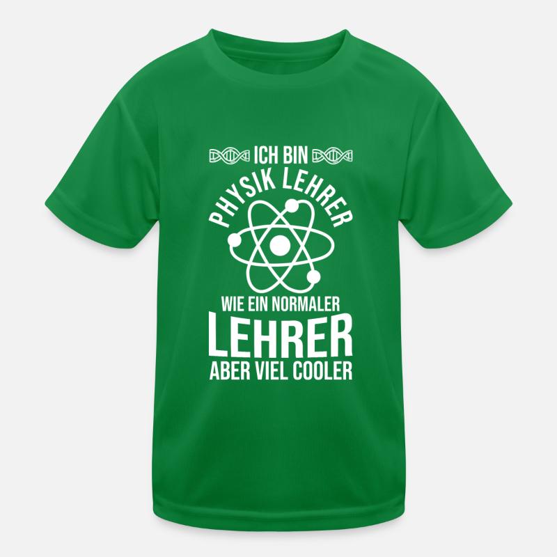 Physiklehrer Physik Lehrer Kinder Funktions-T-Shirt