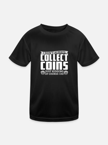 Münzen Münzen Sammler Numismatiker Geschenk - Kinder Funktions-T-Shirt - Schwarz - Vorne
