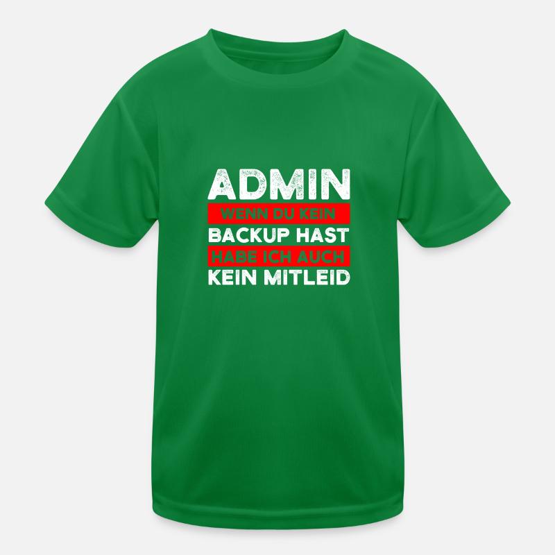 Admin Informatiker Administrator Geschenk Kinder Funktions-T-Shirt