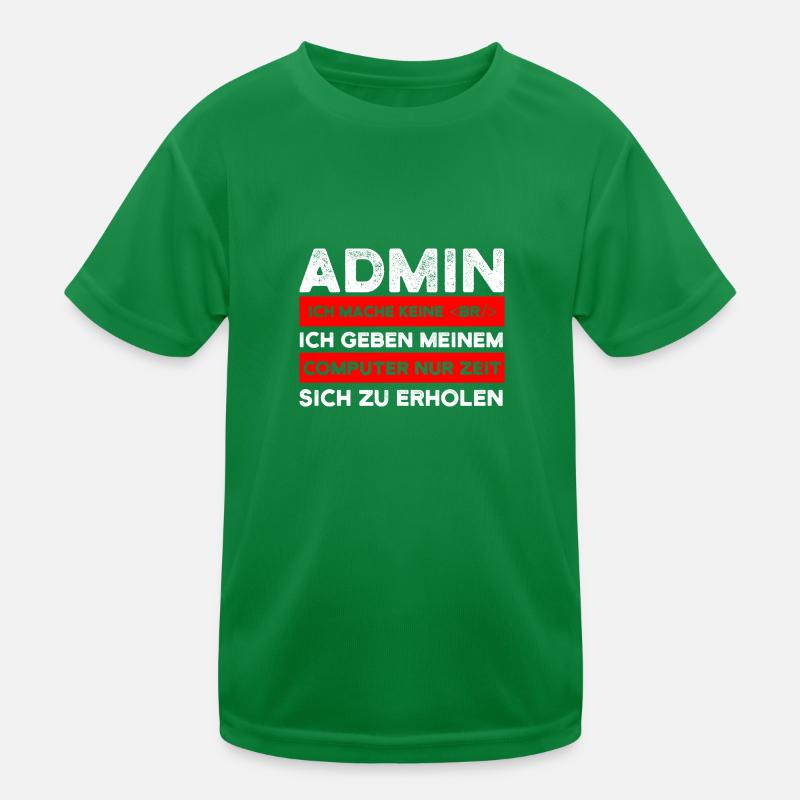 Admin Informatiker Administrator Geschenk Kinder Funktions-T-Shirt