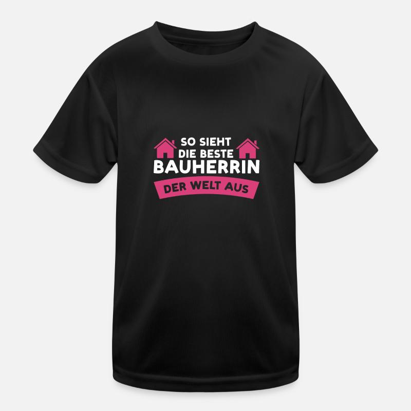 Bauherrin Bauherr Eigenheim Geschenk Kinder Funktions-T-Shirt