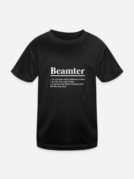 Beamter Beruf Amt Geschenk - Kinder Funktions-T-Shirt - Schwarz - Vorne