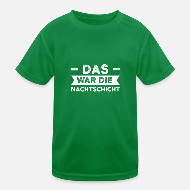 Schicht Arbeit Schichtarbeit Geschenk Kinder Funktions-T-Shirt