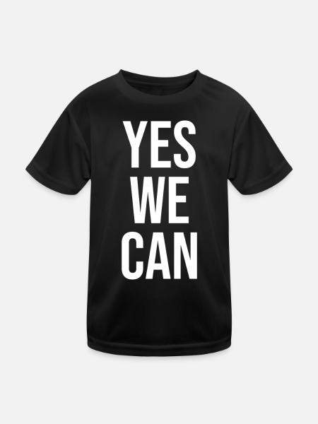 Yes We Can - Kids Functional T-Shirt - black