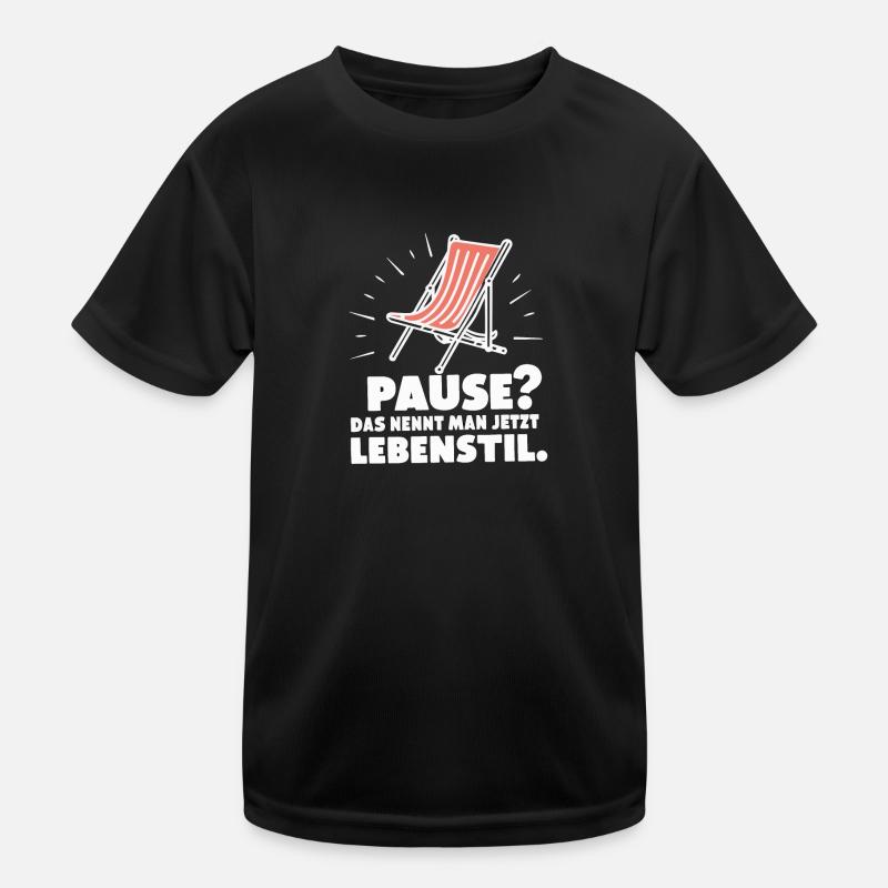 Pause Lebensstil – Ruhestand Rentner Kinder Funktions-T-Shirt