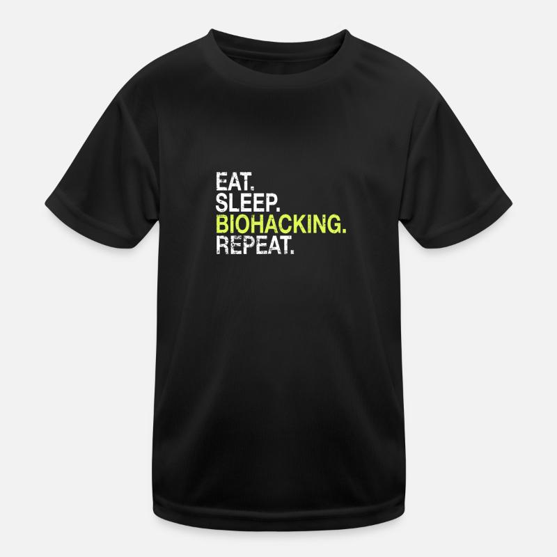 Eat Sleep Biohacking Repeat Biohacker Cadeau T-shirt sport Enfant