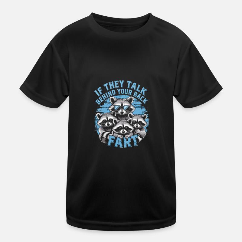 S’ils parlent dans ton dos, pète T-shirt sport Enfant