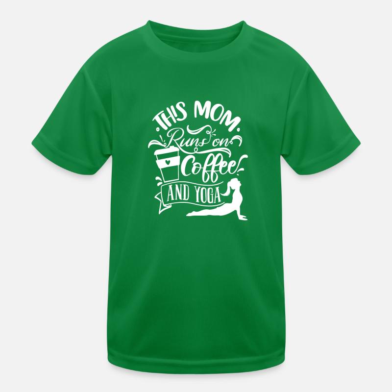 This Mom runs on Coffee and Yoga Kids Functional T-Shirt