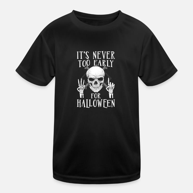 It's never too early for Halloween Kids Functional T-Shirt
