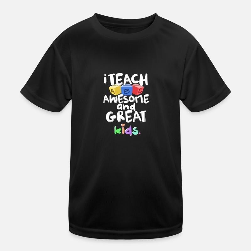 Ich lehre Awesome Great Kids ABC Lehrer Geschenk Kinder Funktions-T-Shirt