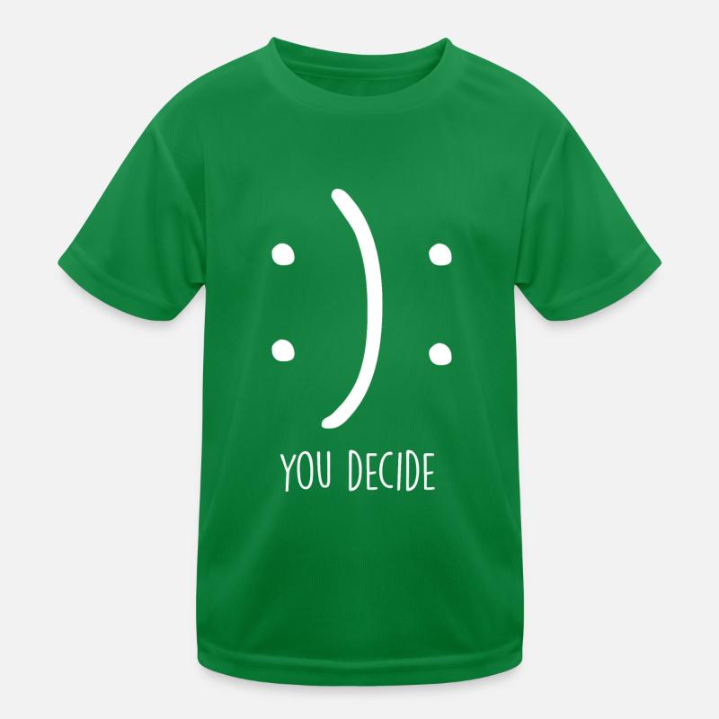 Happy Face Sad Face I Smile You Decide Kids Functional T-Shirt