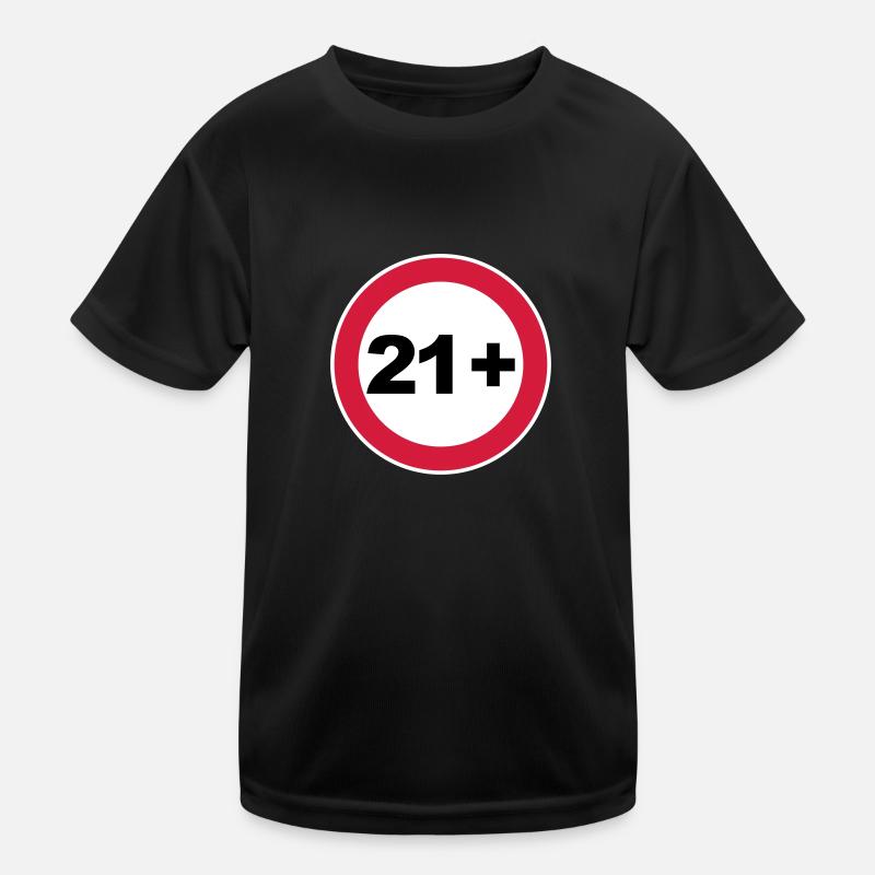 21st birthday 21+ Kids Functional T-Shirt