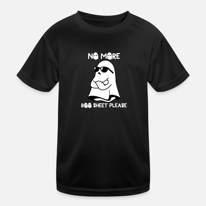 Halloween Ghost Funny No More Boo Sheet Please T-shirt sport Enfant