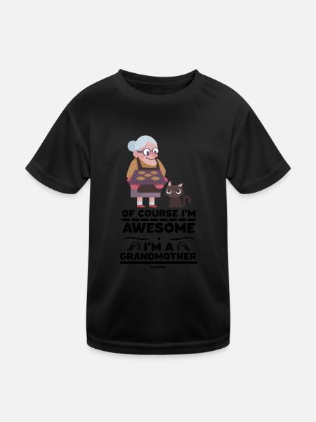 Of Course I'm Awesome I'm A Grandmother - Kids Functional T-Shirt - black - Front