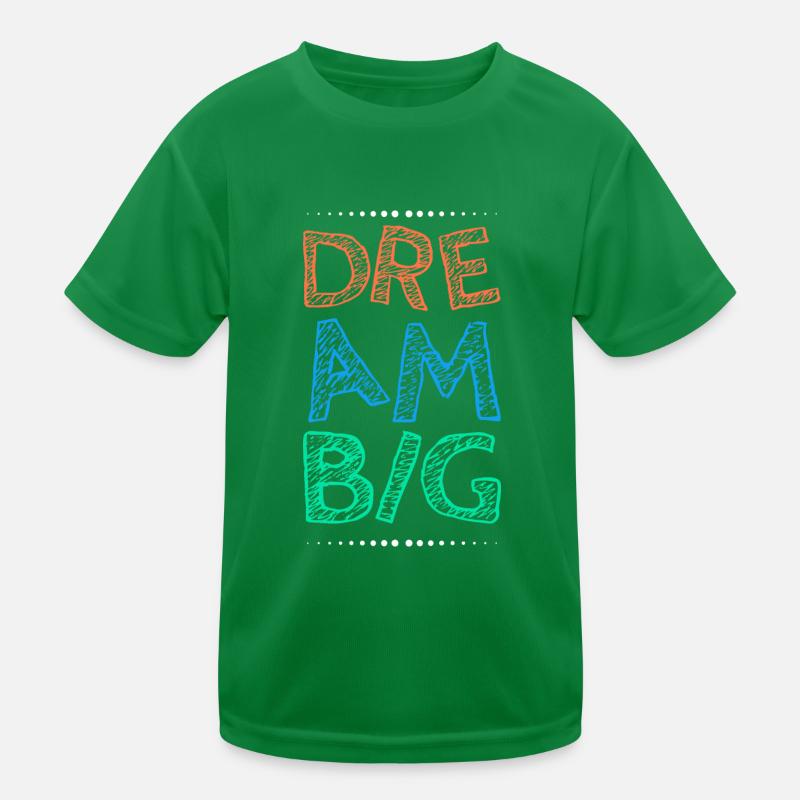 Work hard Dream Big Kids Functional T-Shirt