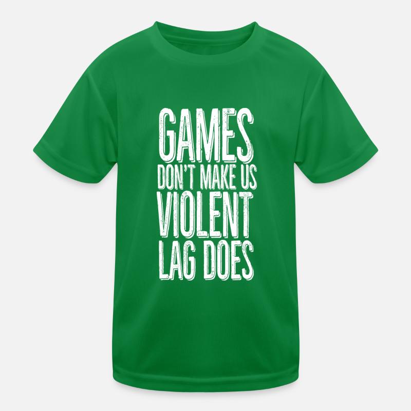 Games don't make us violent, lag does Kids Functional T-Shirt
