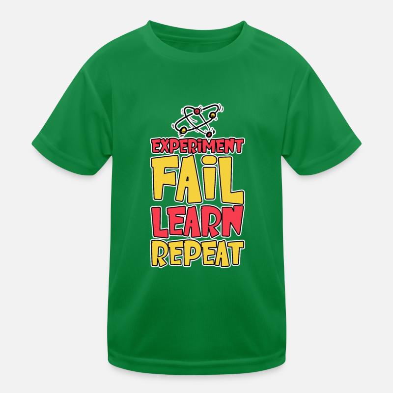 Experiment Fail Learn Repeat 2 Kinder Funktions-T-Shirt