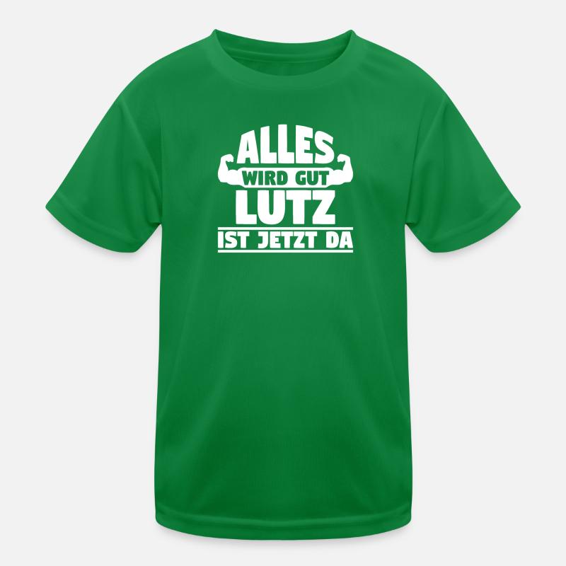 Alles wird gut Lutz ist jetzt da Kinder Funktions-T-Shirt
