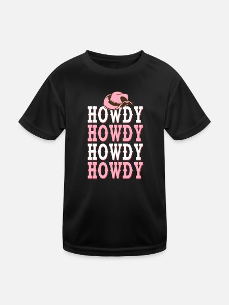 Pink Texas Howdy Print Western Country Rodeo - Kinder Funktions-T-Shirt - Schwarz