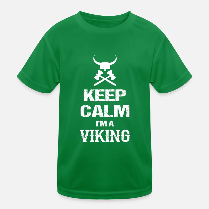 Keep Calm I'm A Viking I'm a Viking Kids Functional T-Shirt