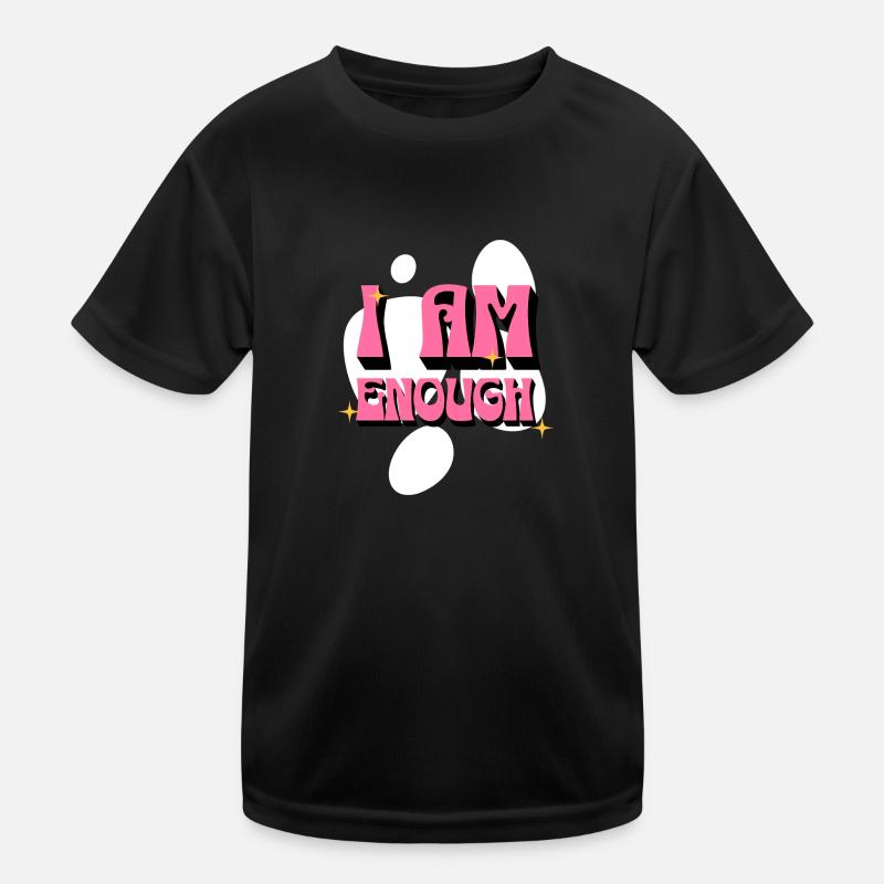I Am Enough Positive Affirmations Pink Women Kids Functional T-Shirt