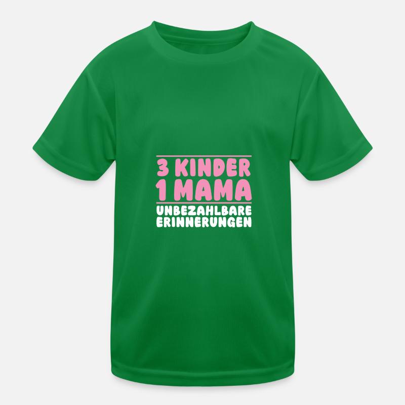 Mama Von 3 Kindern Kinder Funktions-T-Shirt