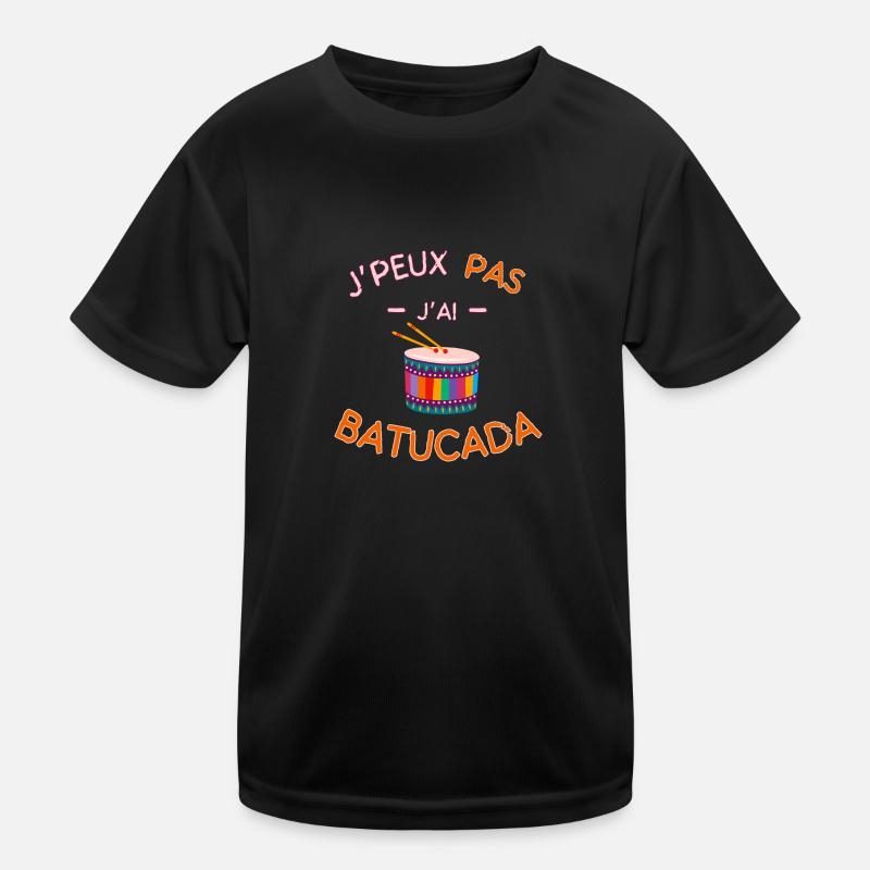 Ich kann nicht, ich habe Batucada Kinder Funktions-T-Shirt