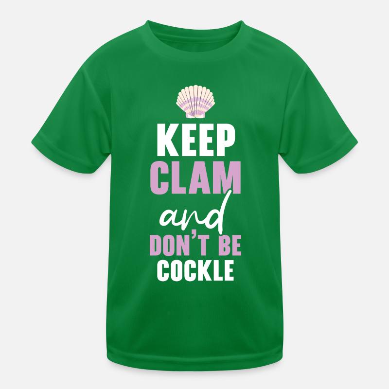 Keep Calm And Don't Be Cockle Shell Beachcombing Kinder Funktions-T-Shirt