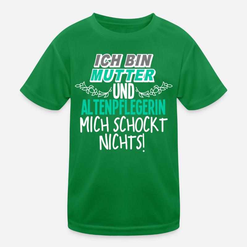 Mutter Altenpflegerin Kinder Funktions-T-Shirt