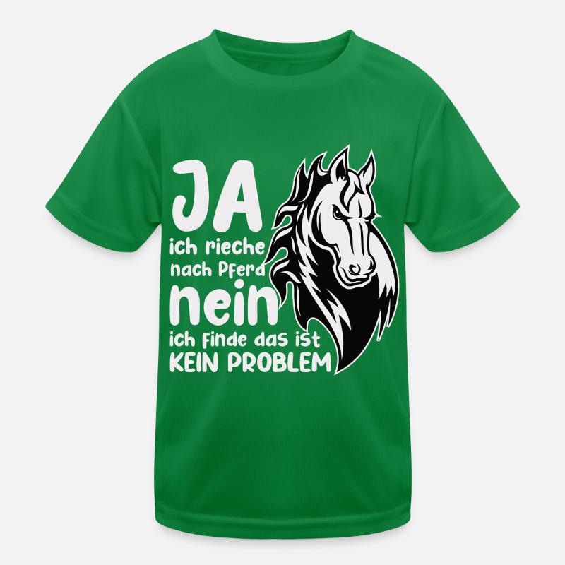 Rieche nach Pferd Nein Kein Problem Pferdenarr Kinder Funktions-T-Shirt
