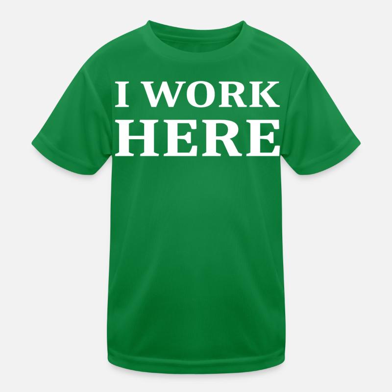 Ich Arbeite hier Kinder Funktions-T-Shirt