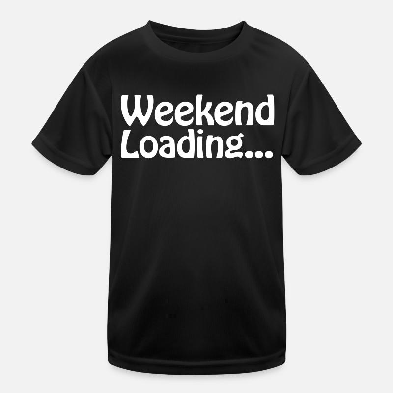 Weekend loading - Wochenende - Bald Wochenende Kinder Funktions-T-Shirt