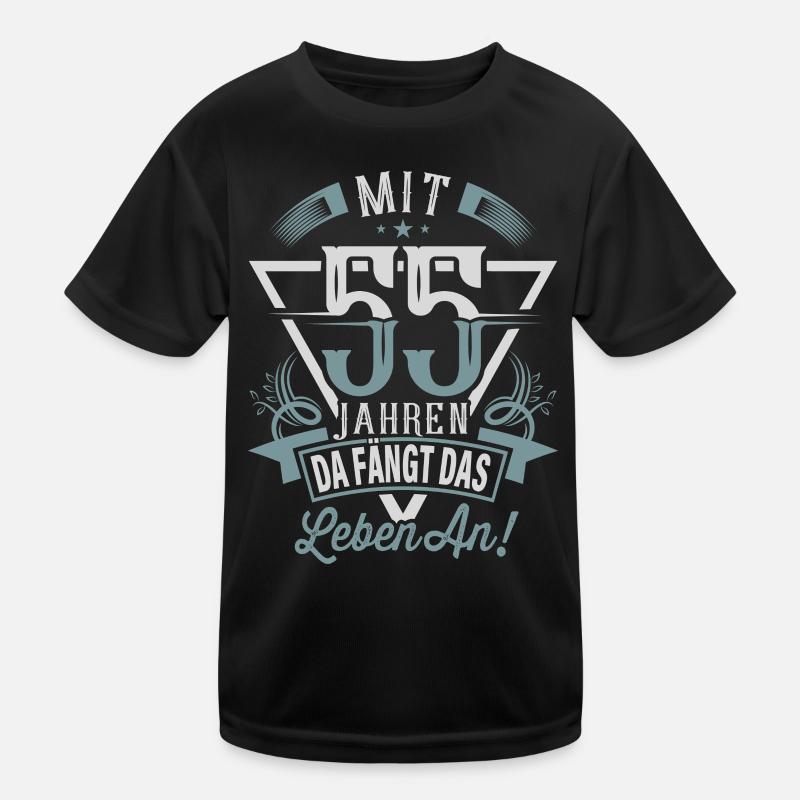 55. Geburtstag Da Fängt Das Leben An Kinder Funktions-T-Shirt