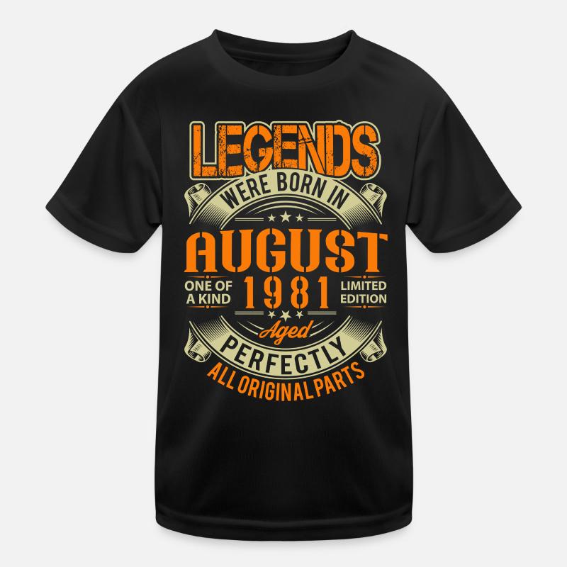 1981 August Geburtstag Legende Kinder Funktions-T-Shirt