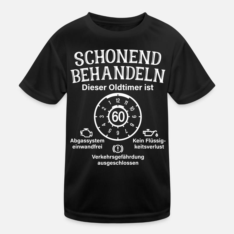 Oldtimer Ist 60 Schonend Behandeln 60. Geburtstag - Kinder Funktions-T-Shirt - Schwarz