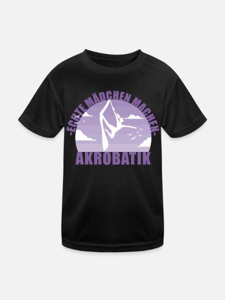 Echte Mädchen machen Akrobatik! Geschenk - Kinder Funktions-T-Shirt - Schwarz