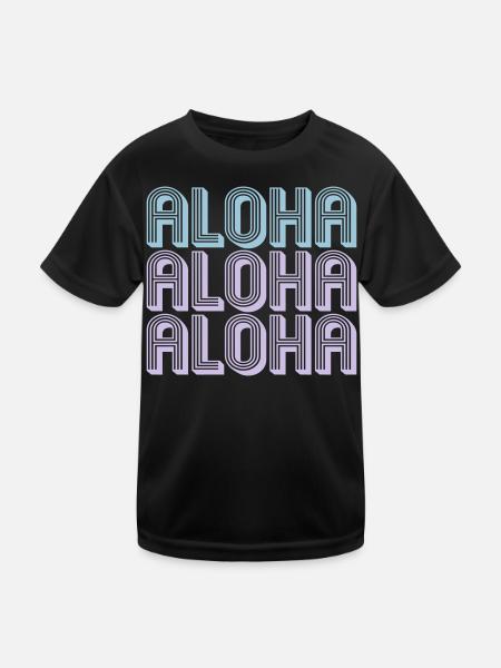 Aloha Aloha Aloha | Farben änderbar | Aloha Shirt - Kinder Funktions-T-Shirt - Schwarz - Vorne