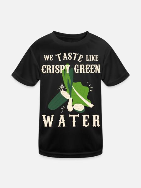 We taste like crunchy green water - Kids Functional T-Shirt - black - Front